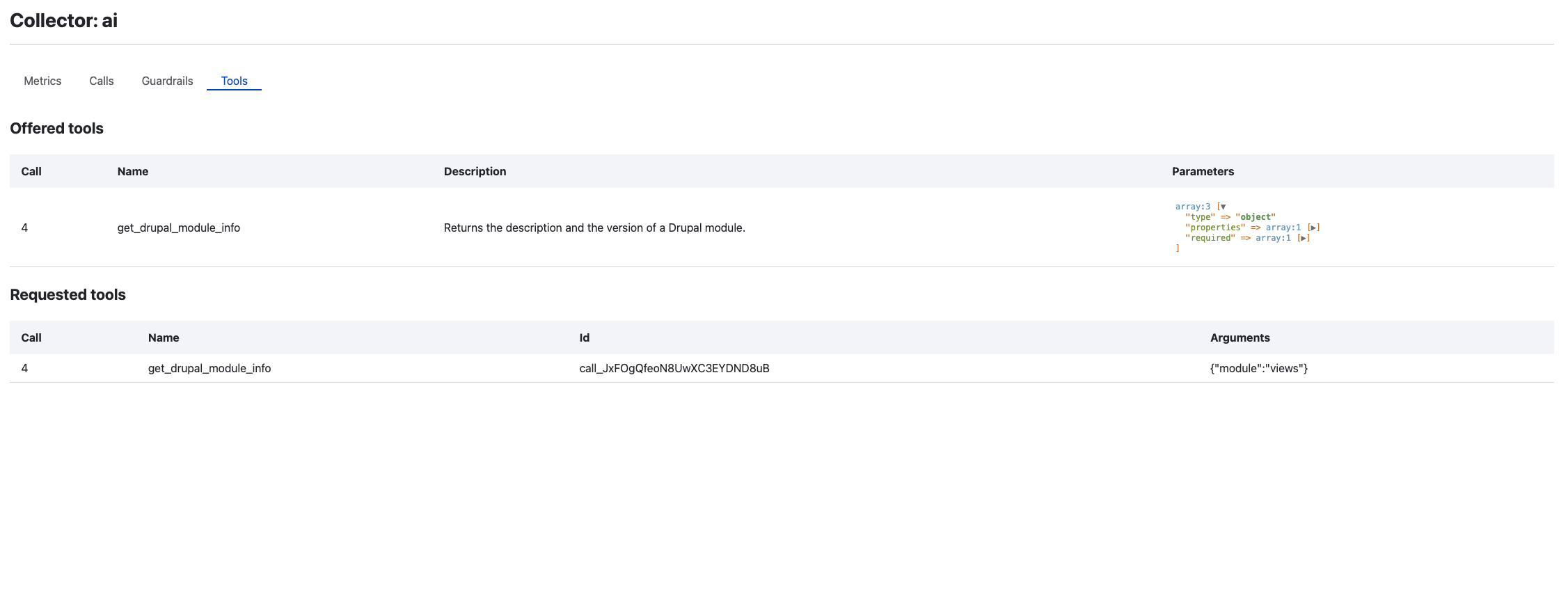 The Tools tab, with an offered tool get_drupal_module_info and its parameter schema, and a requested tool invocation with id and arguments module: views